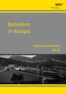Bahnlärm in Europa