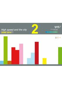 High Speed and the city -...